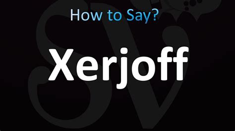 xerjoff pronunciation.